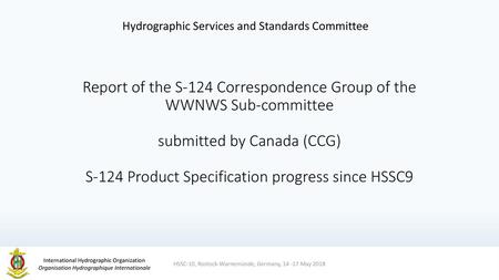 Report of the S-124 Correspondence Group of the WWNWS Sub-committee