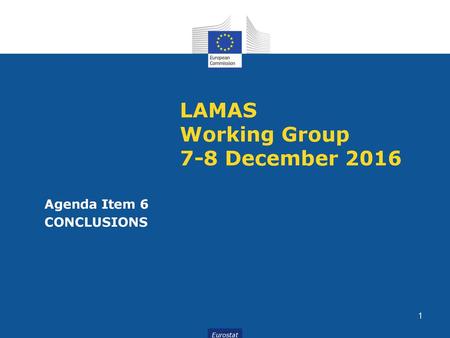 LAMAS Working Group 7-8 December 2016