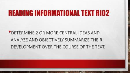 Reading Informational text RI02