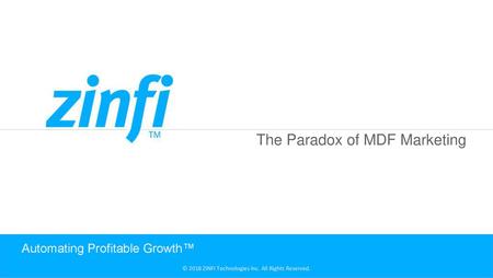 The Paradox of MDF Marketing
