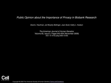 Public Opinion about the Importance of Privacy in Biobank Research