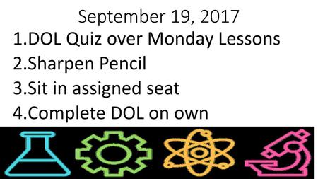 September 19, 2017 DOL Quiz over Monday Lessons Sharpen Pencil