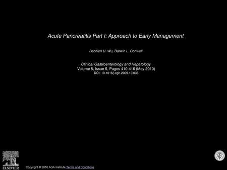Acute Pancreatitis Part I: Approach to Early Management