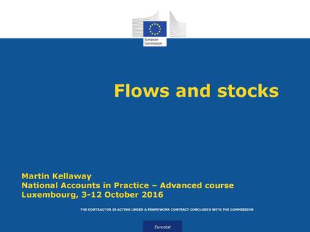 Flows and stocks Martin Kellaway