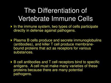 The Differentiation of Vertebrate Immune Cells