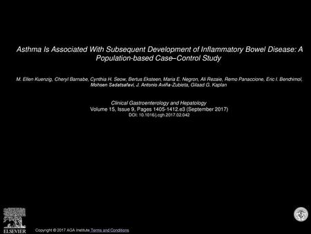 Asthma Is Associated With Subsequent Development of Inflammatory Bowel Disease: A Population-based Case–Control Study  M. Ellen Kuenzig, Cheryl Barnabe,