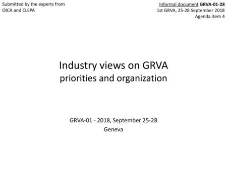 Industry views on GRVA priorities and organization