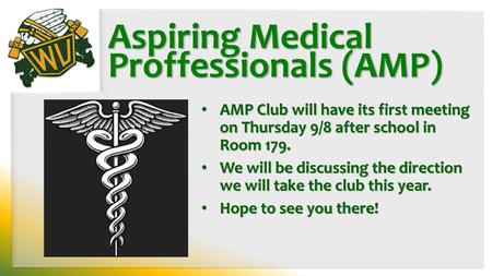 Aspiring Medical Proffessionals (AMP)