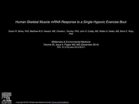 Human Skeletal Muscle mRNA Response to a Single Hypoxic Exercise Bout