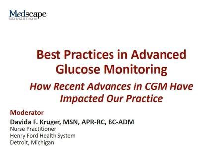 Best Practices in Advanced Glucose Monitoring