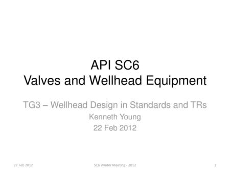 API SC6 Valves and Wellhead Equipment