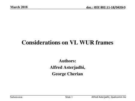Considerations on VL WUR frames