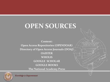 OPEN SOURCES Content: Open Access Repositories (OPENDOAR)