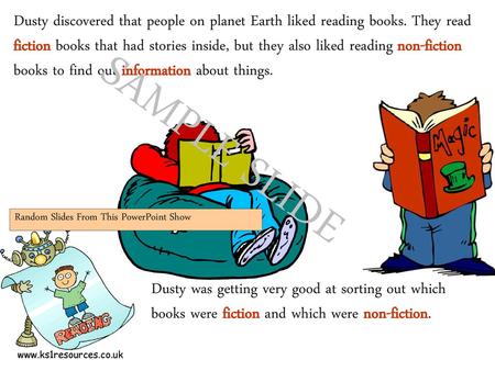 Dusty discovered that people on planet Earth liked reading books