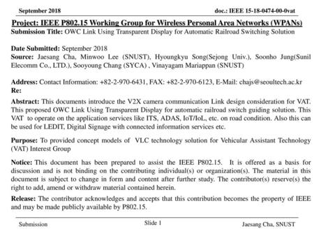 March 2017 Project: IEEE P802.15 Working Group for Wireless Personal Area Networks (WPANs) Submission Title: OWC Link Using Transparent Display for Automatic.