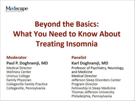 Beyond the Basics: What You Need to Know About Treating Insomnia