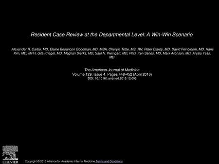 Resident Case Review at the Departmental Level: A Win-Win Scenario