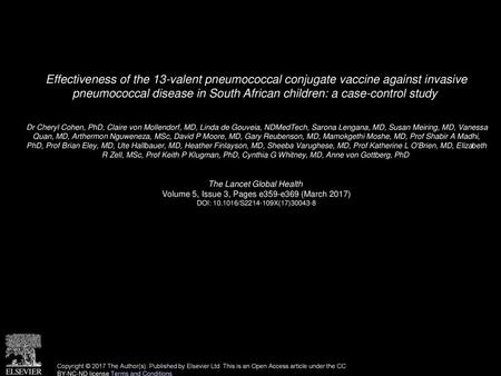 Effectiveness of the 13-valent pneumococcal conjugate vaccine against invasive pneumococcal disease in South African children: a case-control study  Dr.