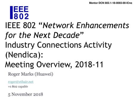 Roger Marks (Huawei) capable 5 November 2018