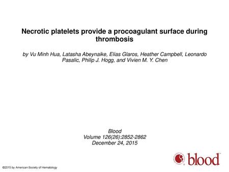 Necrotic platelets provide a procoagulant surface during thrombosis