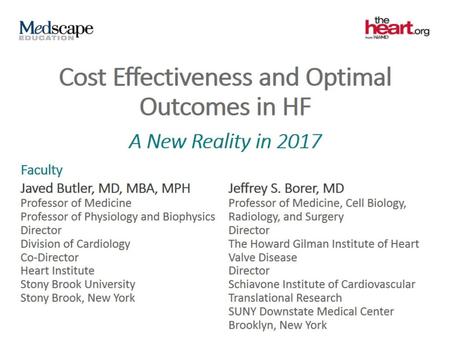 Cost Effectiveness and Optimal Outcomes in HF