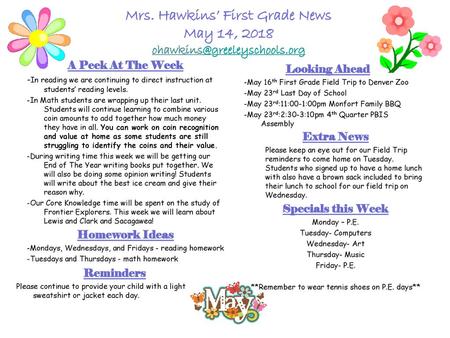 Mrs. Hawkins’ First Grade News May 14, 2018