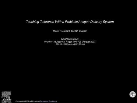 Teaching Tolerance With a Probiotic Antigen Delivery System