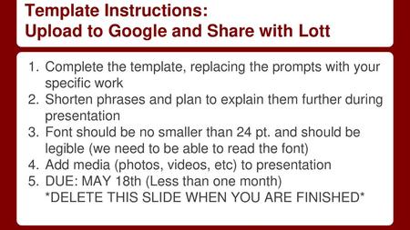 Template Instructions: Upload to Google and Share with Lott