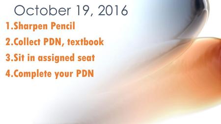 October 19, 2016 Sharpen Pencil Collect PDN, textbook