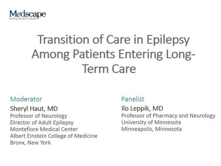 Transition of Care in Epilepsy Among Patients Entering Long-Term Care
