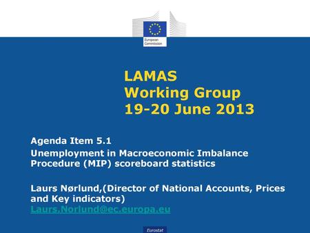 LAMAS Working Group June 2013