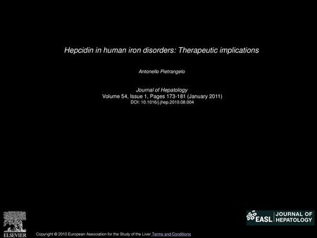 Hepcidin in human iron disorders: Therapeutic implications