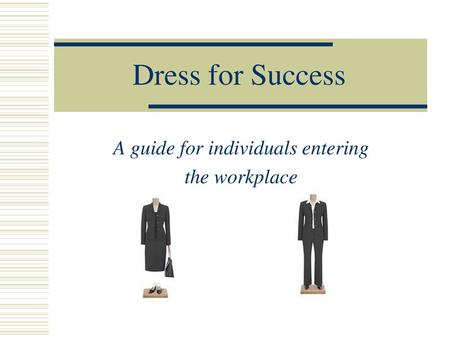 Avoiding The Fashion Police Professional Attire. Ladies: Interview Looks  Most professional style Dark color- navy or black Appropriate length skirt  Jacket. - ppt download