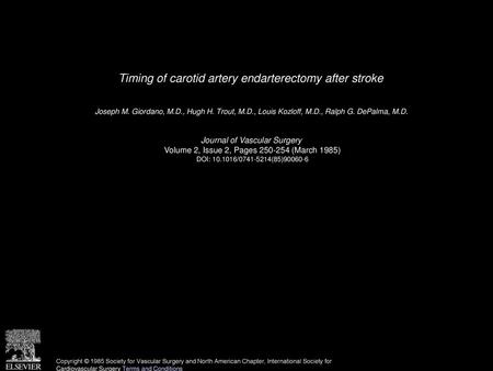 Timing of carotid artery endarterectomy after stroke
