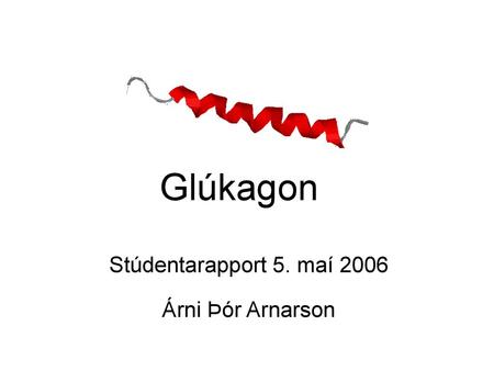 Stúdentarapport 5. maí 2006 Árni Þór Arnarson
