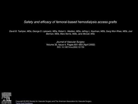 Safety and efficacy of femoral-based hemodialysis access grafts