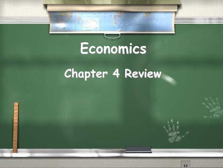 Economics Chapter 4 Review.