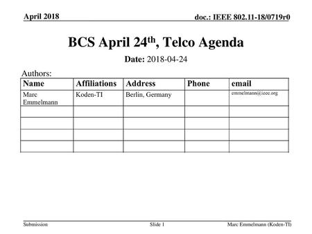BCS April 24th, Telco Agenda