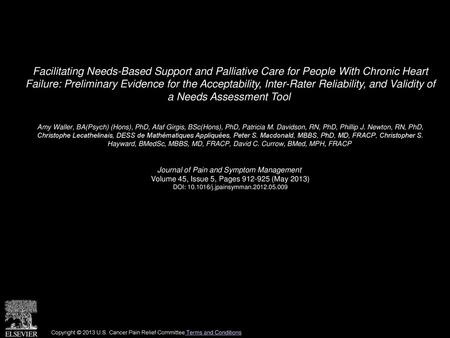 Facilitating Needs-Based Support and Palliative Care for People With Chronic Heart Failure: Preliminary Evidence for the Acceptability, Inter-Rater Reliability,
