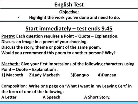 English Test Start immediately – test ends 9.45