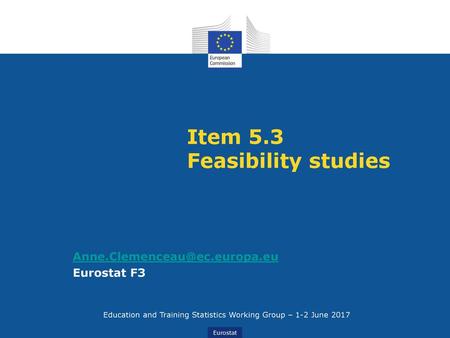 Item 5.3 Feasibility studies