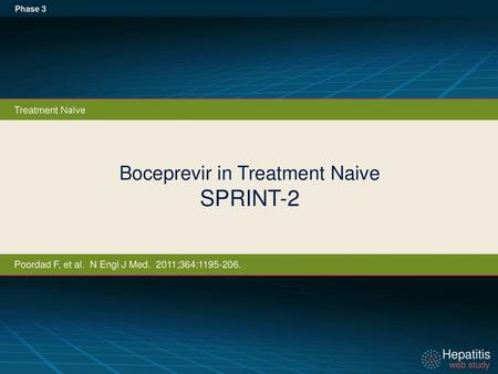 Boceprevir in Treatment Naive SPRINT-2
