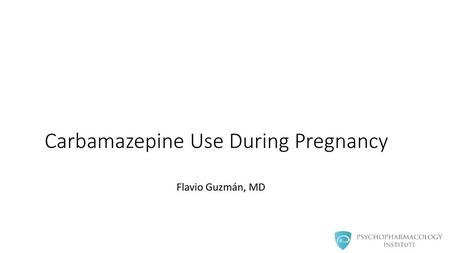 Carbamazepine Use During Pregnancy