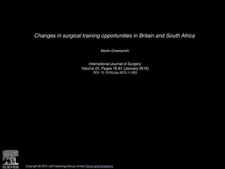 Changes in surgical training opportunities in Britain and South Africa