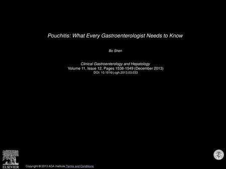 Pouchitis: What Every Gastroenterologist Needs to Know