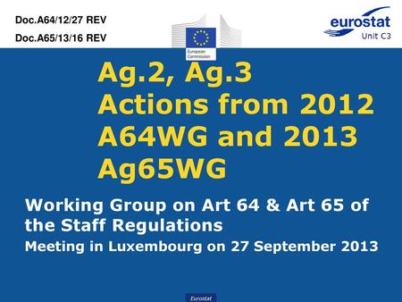 Ag.2, Ag.3 Actions from 2012 A64WG and 2013 Ag65WG