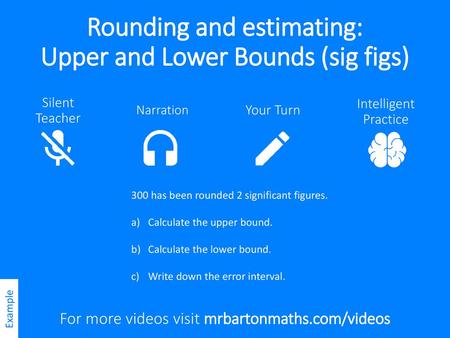 Rounding and estimating: Upper and Lower Bounds (sig figs)
