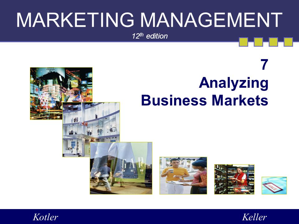 chapter 7 analyzing business markets