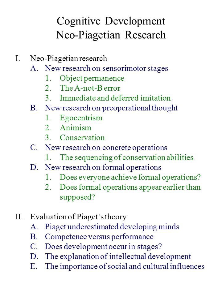 Cognitive Development Neo Piagetian Research I.Neo Piagetian