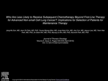 Who Are Less Likely to Receive Subsequent Chemotherapy Beyond First-Line Therapy for Advanced Non-small Cell Lung Cancer?: Implications for Selection.